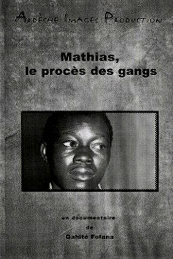 Mathias, le procès des gangs (1997) poster