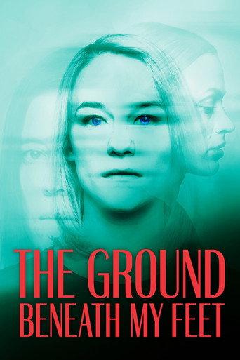 The Ground Beneath My Feet (2019) poster
