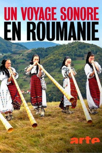 Un voyage sonore en Roumanie : A travers les temps et les mondes (2022) poster