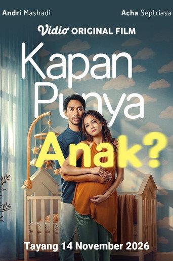 Kapan Punya Anak? (2026) poster