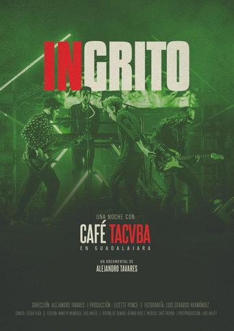 In Grito, una noche con Café Tacvba () poster