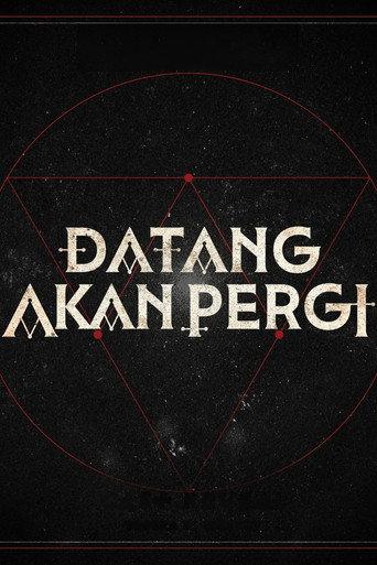 Datang Akan Pergi (2026) poster
