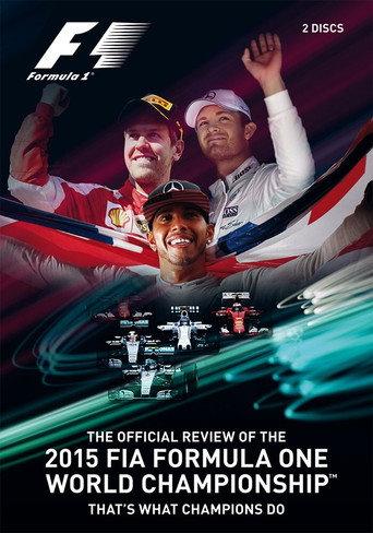 That's What Champions Do: The Official Review Of The 2015 FIA Formula One World Championship (2015) poster