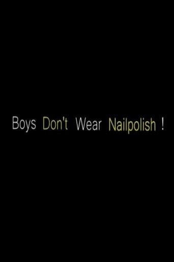 Boys Don't Wear Nailpolish! (2015) poster