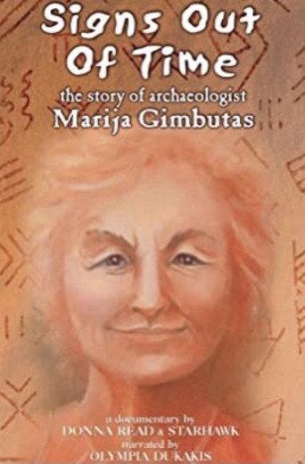 Signs Out of Time: The Life of Archaeologist Marija Gimbutas (2004) poster