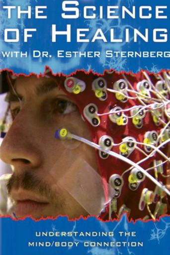 The Science of Healing with Dr. Esther Sternberg (2009) poster