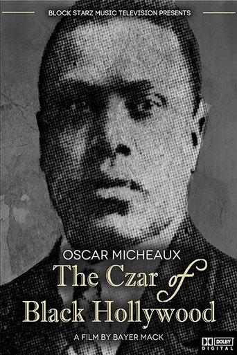 Oscar Micheaux: The Czar of Black Hollywood (2014) poster