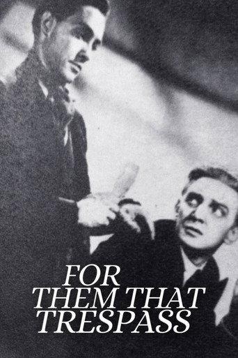 For Them That Trespass (1949) poster