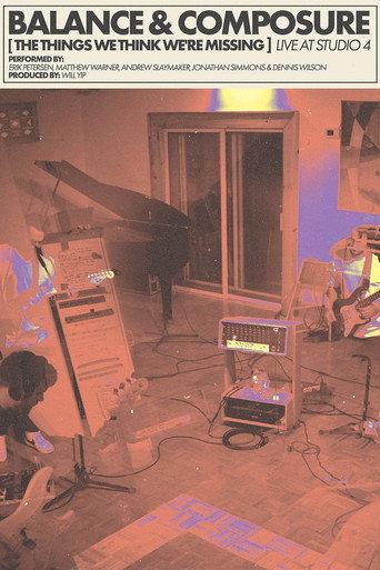 Balance & Composure - The Things We Think We're Missing - Live at Studio 4 (2023) poster