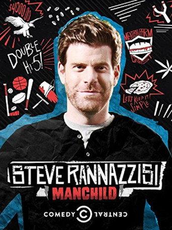 Steve Rannazzisi: Manchild (2013) poster