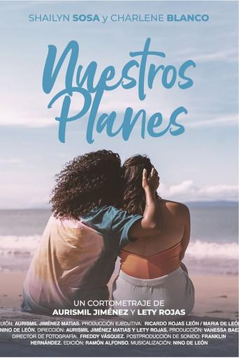 Nuestros Planes (2025) poster