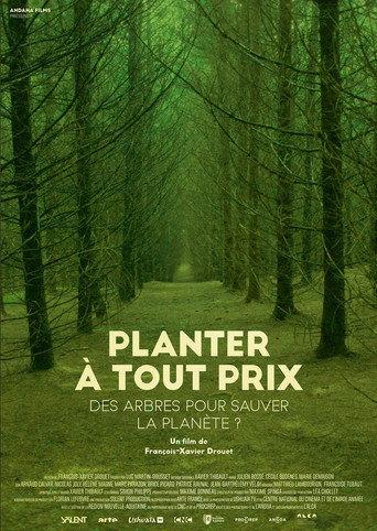 Planter à tout prix - Des arbres pour sauver la planète ? (2025) poster