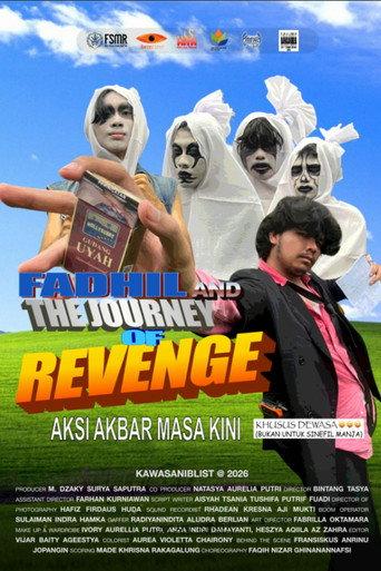 Fadhil and The Journey of Revenge (2026) poster