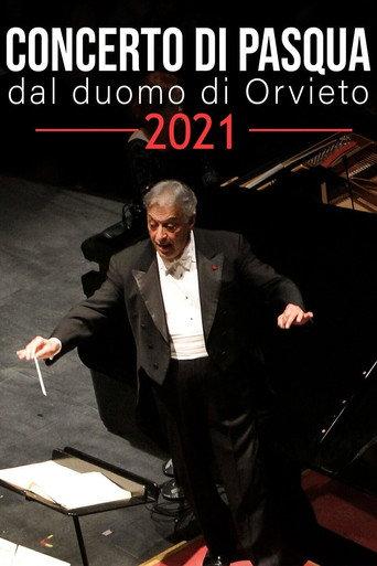 Concerto di Pasqua dal Duomo di Orvieto 2021 (2021) poster