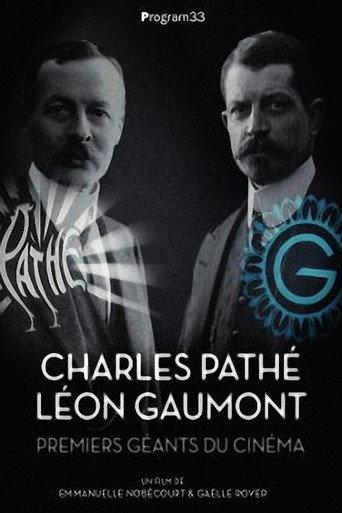 Charles Pathé and Léon Gaumont: The First Giants of Cinema (2016) poster