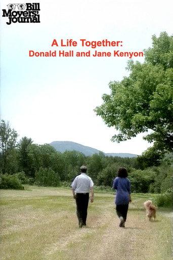 Bill Moyers' Journal: A Life Together – Donald Hall and Jane Kenyon (1993) poster