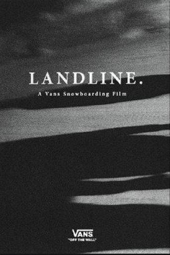 Landline - A Vans Snowboarding Film (2018) poster