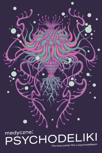 medyczne: PSYCHODELIKI (2025) poster