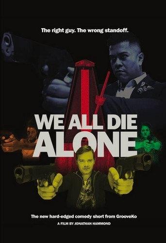 We All Die Alone (2021) poster