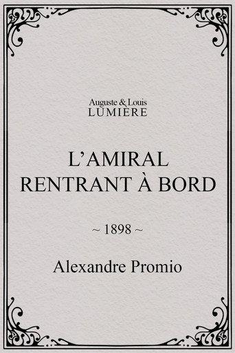 L’amiral rentrant à bord (1898) poster