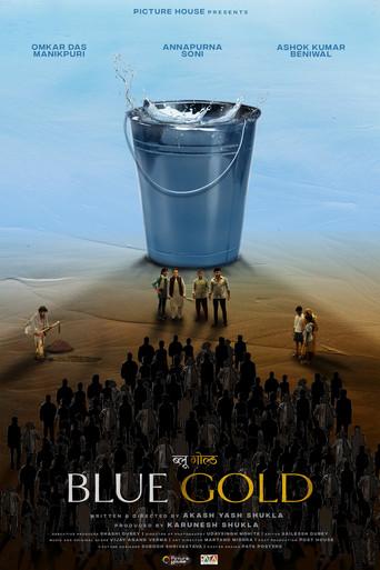 Blue Gold () poster