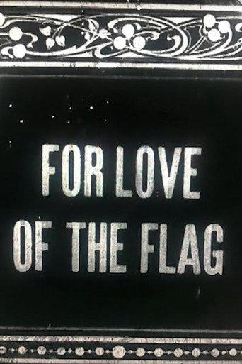 For Love of the Flag (1912) poster