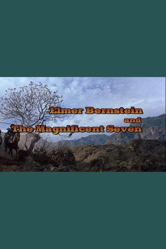 Elmer Bernstein and 'The Magnificent Seven' (2006) poster