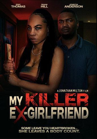 My Killer Ex Girlfriend () poster