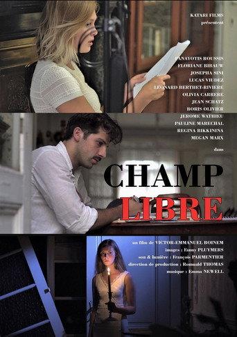 Champ Libre () poster
