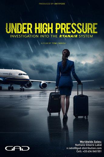 Under High Pressure: Investigation Into the Ryanair System (2024) poster