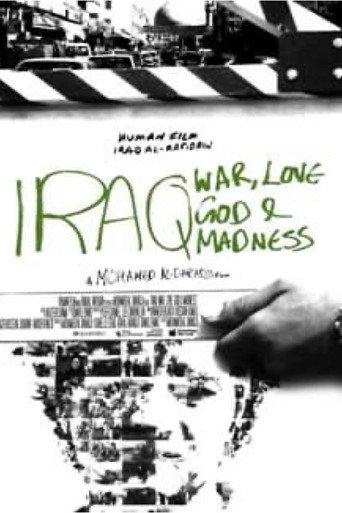 Iraq: God, Love, War & Madness (2008) poster