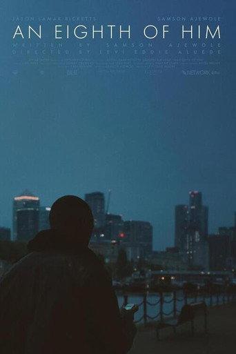 An Eighth of Him (2023) poster