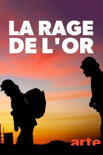 La rage de l’or () poster