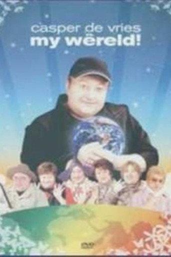 Casper de Vries: My Wêreld (2006) poster