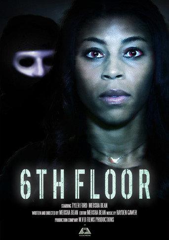 6th Floor (2017) poster