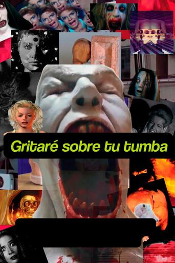 I Will Scream Over Your Grave () poster