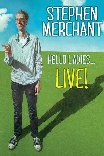 Stephen Merchant: Hello Ladies... Live! (2011) poster