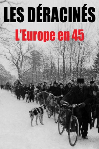 Les déracinés - L'Europe en 45 (2015) poster