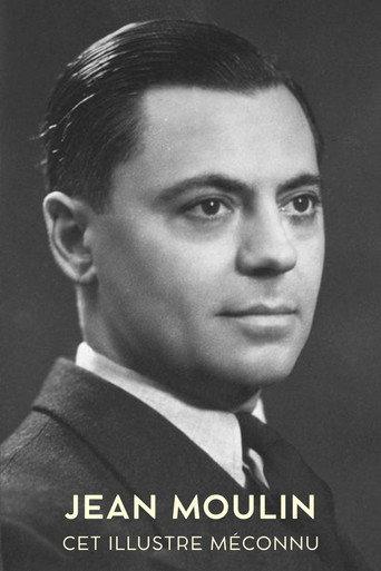 Jean Moulin, cet illustre méconnu (2023) poster