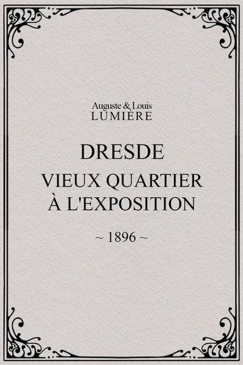Dresde, vieux quartier à l'Exposition (1896) poster
