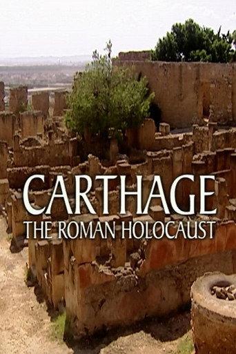 Carthage: The Roman Holocaust (2004) poster