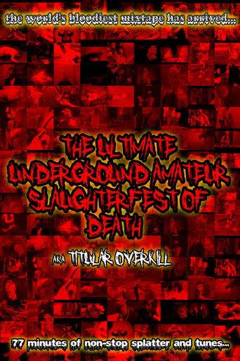 The Ultimate Underground Amateur Slaughterfest of Death (2020) poster