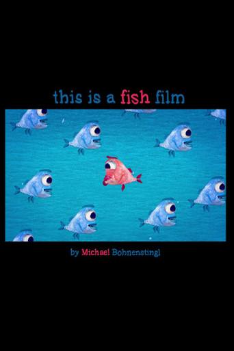 This is a Fish Film (2019) poster