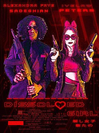 Dissolved Girl () poster