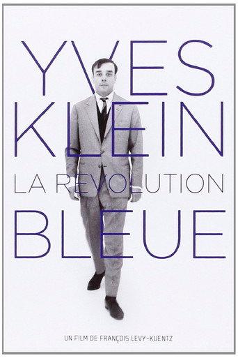 Yves Klein: The Blue Revolution (2007) poster