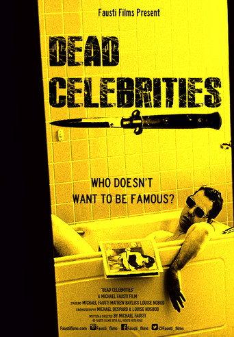 Dead Celebrities () poster