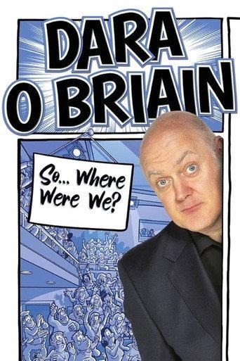 Dara Ó Briain: So Where Were We? (2023) poster