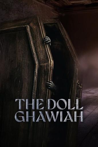 The Doll Ghawiah () poster