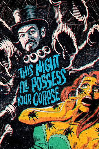 This Night I'll Possess Your Corpse (1967) poster