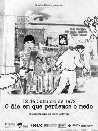 12 de Outubro de 1972: O Dia em que Perdemos o Medo (2022) poster